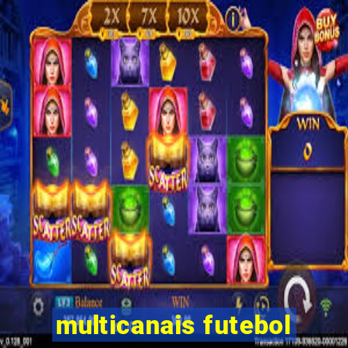 multicanais futebol